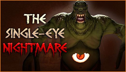 The Single-Eye Nightmare