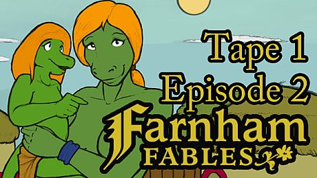 Farnham Fables Tape 1 Episode 2 DLC