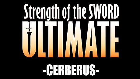 Strength of the Sword ULTIMATE - Cerberus DLC