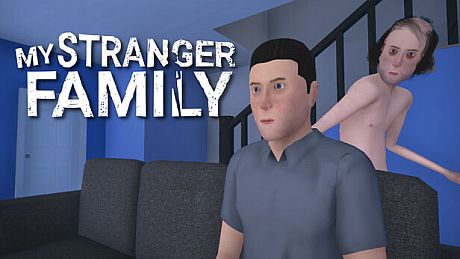 My Stranger Family Game