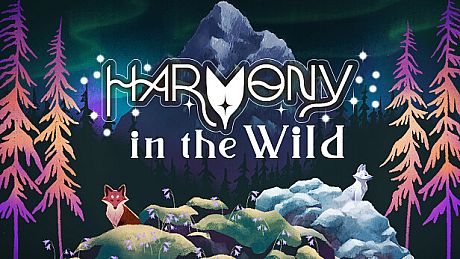 Harmony in the Wild Game