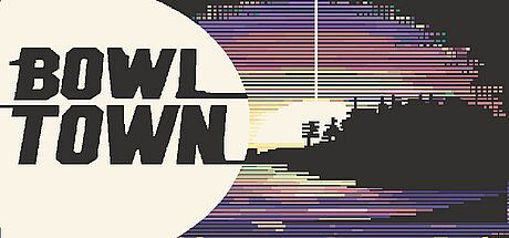 BowlTown碗镇