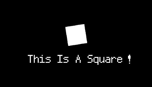 这是一个正方形！（This Is A Square！）