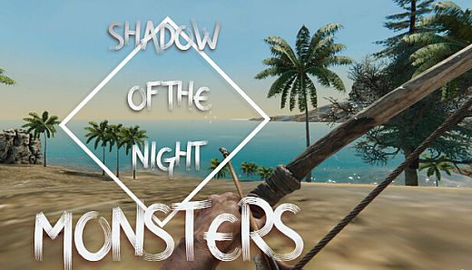 Shadow of the Night : Monsters