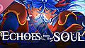 Echoes From The Soul Soundtrack