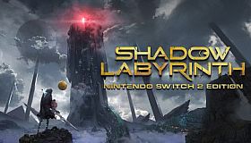 Shadow Labyrinth Nintendo Switch 2 Edition
