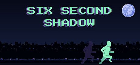 SIX SECOND SHADOW Game