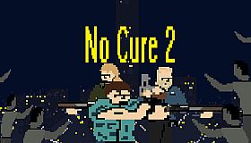 No Cure 2
