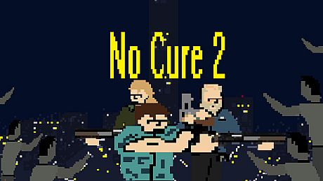 No Cure 2 Game