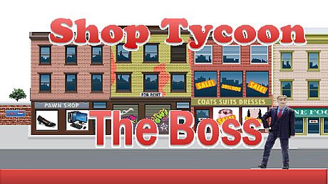 Shop Tycoon The Boss Game