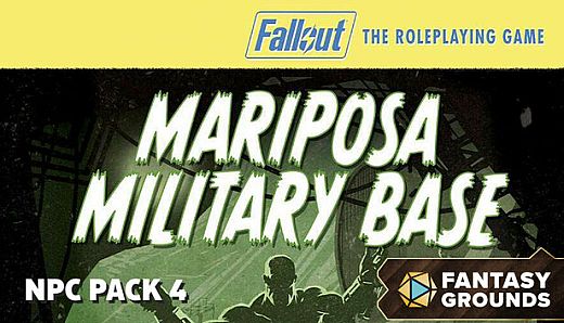 Fantasy Grounds - Fallout RPG - NPC Pack 4 - Mariposa Military Base