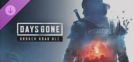 Days Gone - Broken Road DLC DLC