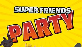 Super Friends Party
