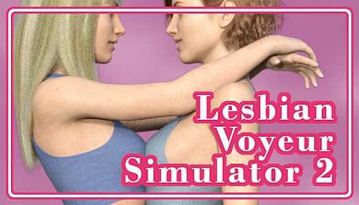Lesbian Voyeur Simulator 2