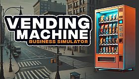 Vending Machine Business Simulator