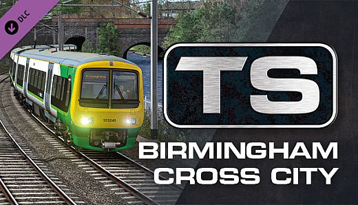Train Simulator: Birmingham Cross City Line: Lichfield - Bromsgrove & Redditch Route Add-On