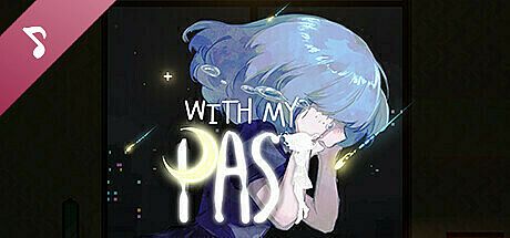 With My Past Soundtrack DLC