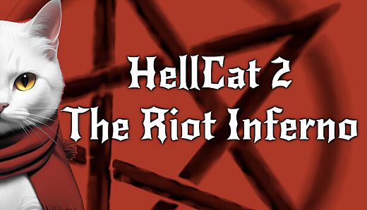 HellCat 2: The Riot Inferno