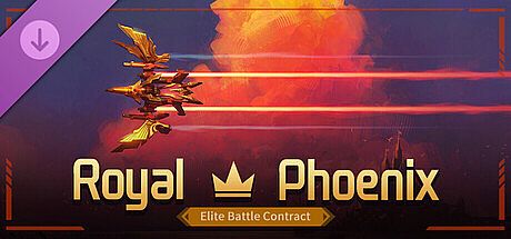 Royal - Phoenix Elite Battle Contract DLC