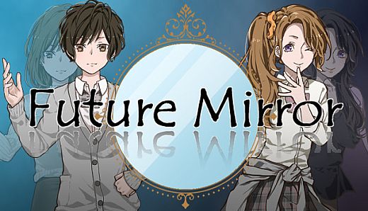 Future Mirror