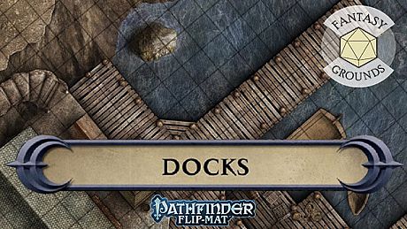 Fantasy Grounds - Pathfinder RPG - Pathfinder Flip-Mat: Docks DLC