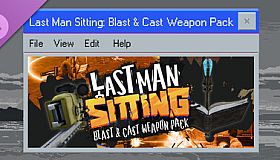 Last Man Sitting - Blast & Cast Weapon Pack