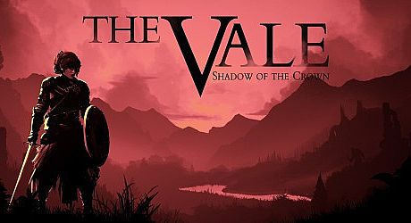 The Vale: Shadow of the Crown Game