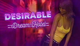 Desirable: Dream Hotel