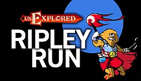 Unexplored Ripley Run