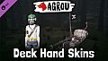 Agrou - Deck Hand Skins