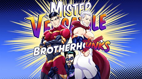 Mister Versatile: Brotherhunks DLC