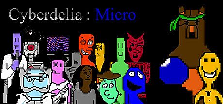 Cyberdelia: Micro Game
