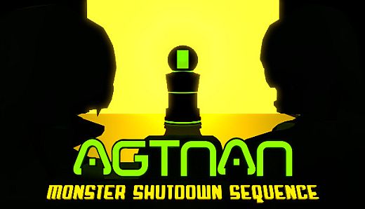 Agtnan: Monster Shutdown Sequence