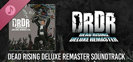 DEAD RISING Deluxe Remaster - Cinematic (Sound Track)