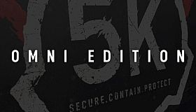 SCP: 5K - Omni Edition Upgrade