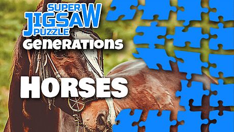 Super Jigsaw Puzzle: Generations - Horses Puzzles DLC