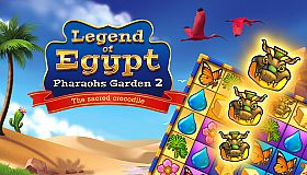Legend of Egypt - Pharaohs Garden 2 - The sacred crocodile