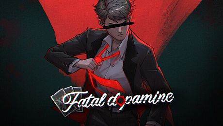 Fatal Dopamine/ 致命多巴胺 Game