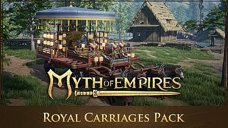 Myth of Empires - Royal Carriages Pack DLC
