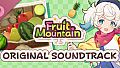Fruit Mountain ORIGINAL SOUNDTRACK