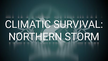 Climatic Survival: Northern Storm