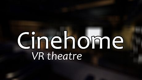 Cinehome VR Theatre Game