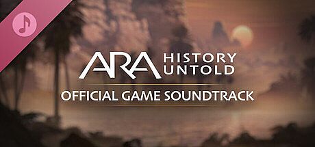 Ara: History Untold Official Game Soundtrack DLC