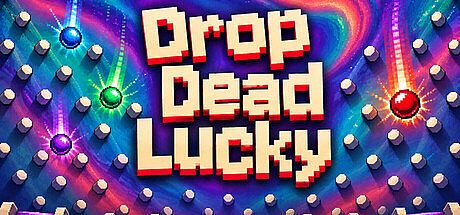 Drop Dead Lucky Game