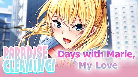PARADISE CLEANING - Days with Marie, My Love - Game