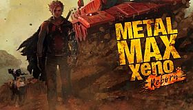 METAL MAX Xeno Reborn