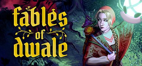 Fables of Dwale Game