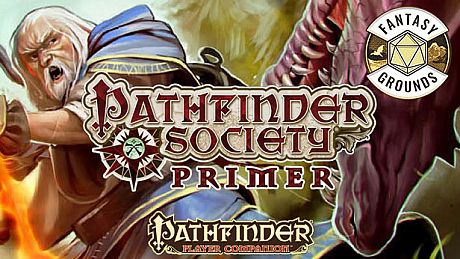 Fantasy Grounds - Pathfinder RPG - Pathfinder Companion: Pathfinder Society Primer DLC
