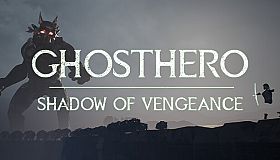GHOSTHERO: Shadow of Vengeance