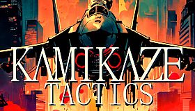 Kamikaze Tactics